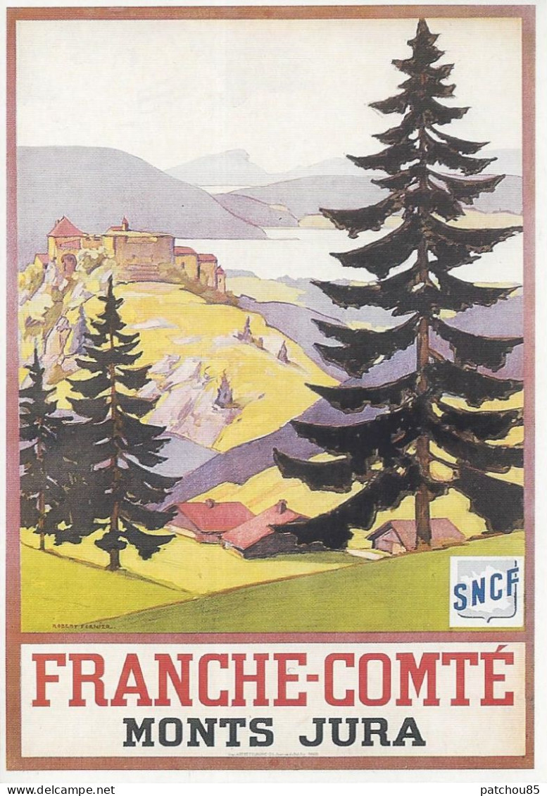 Carte  Reproduisant Les Affiches Publicitaire  Franche Comté Monts Jura  SNCF - Franche-Comté