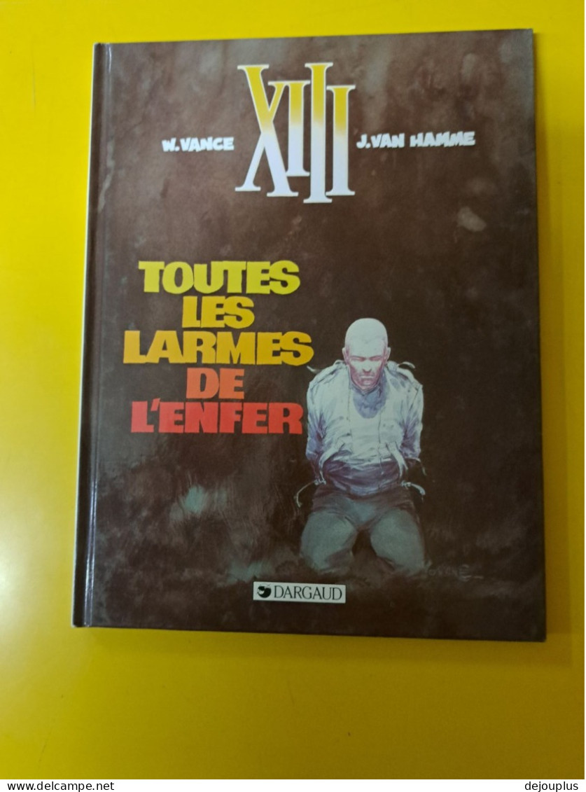 XIII  TOUTES  LES  LARMES  DE  L ENFER  N° 3 - XIII