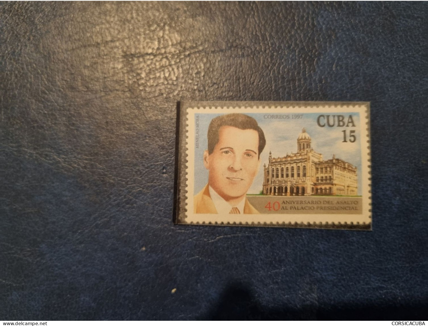 CUBA  NEUF  1997   ANI.  40  ASALTO  PALACIO  PRESIDENCIAL   //  PARFAIT  ETAT  //  1er  CHOIX  // - Neufs