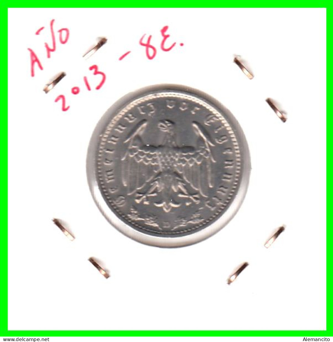 GERMANY TERCER REICH 1 REICHSMARK ( 1933 CECA - D )  ( DEUTSCHES REICHSMARK KM # 78 ) - 1 Reichsmark