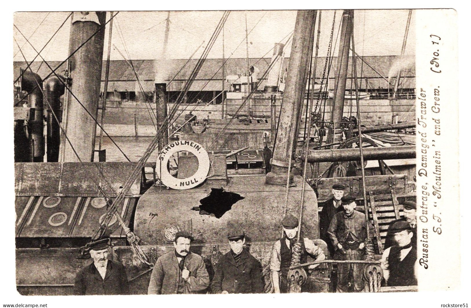 Russian Outrage Damaget Trawler Moulmein Whith Crew - Hull