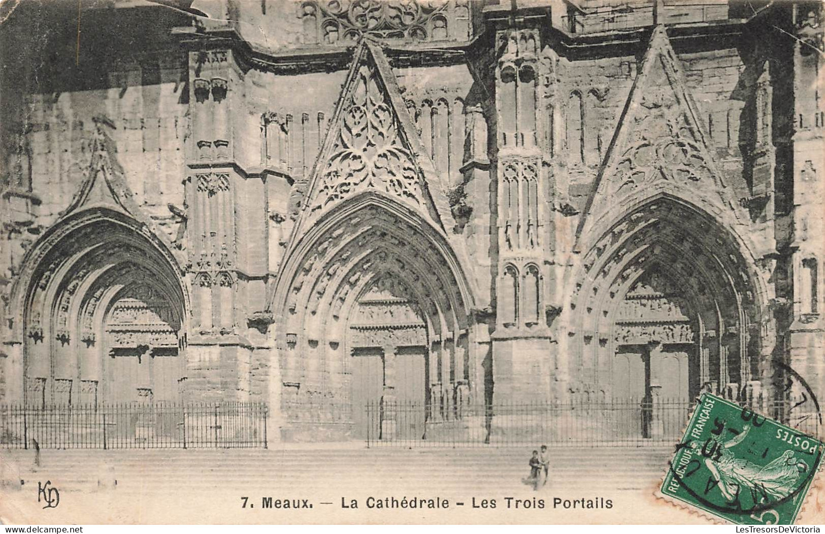 FRANCE - Meaux - La Cathédrale - Les Trois Portails - Carte Postale Ancienne - Meaux