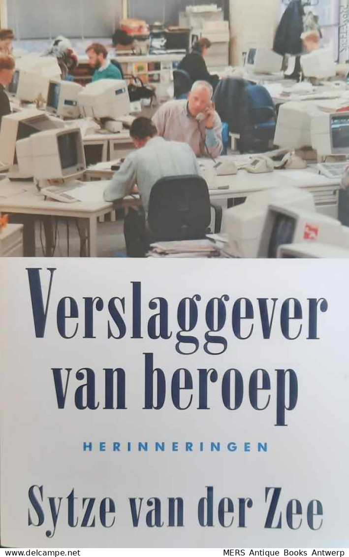 Verslaggever Van Beroep. Herinneringen. - Cinéma & Télévision