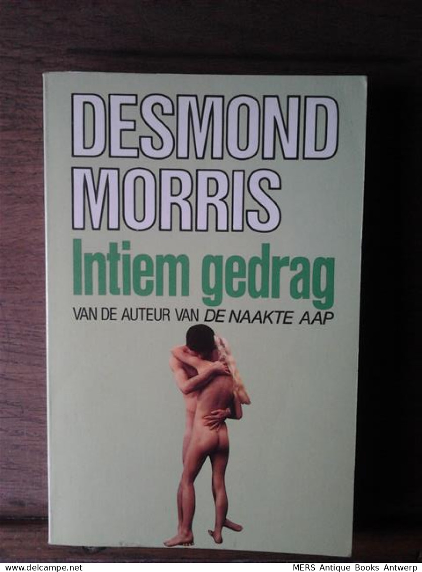 Intiem Gedrag (vertaling Van Intimate Behaviour) [old Book Number 19710061B] - Other & Unclassified