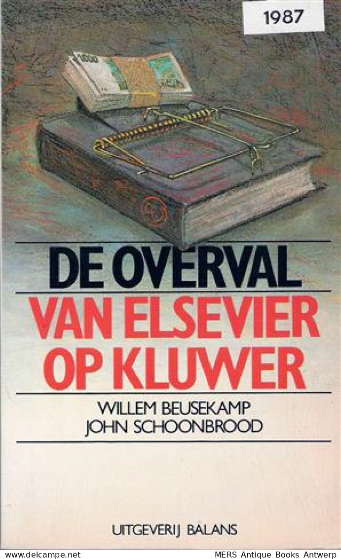 De Overval Van Elsevier Op Kluwer - Kino & Fernsehen