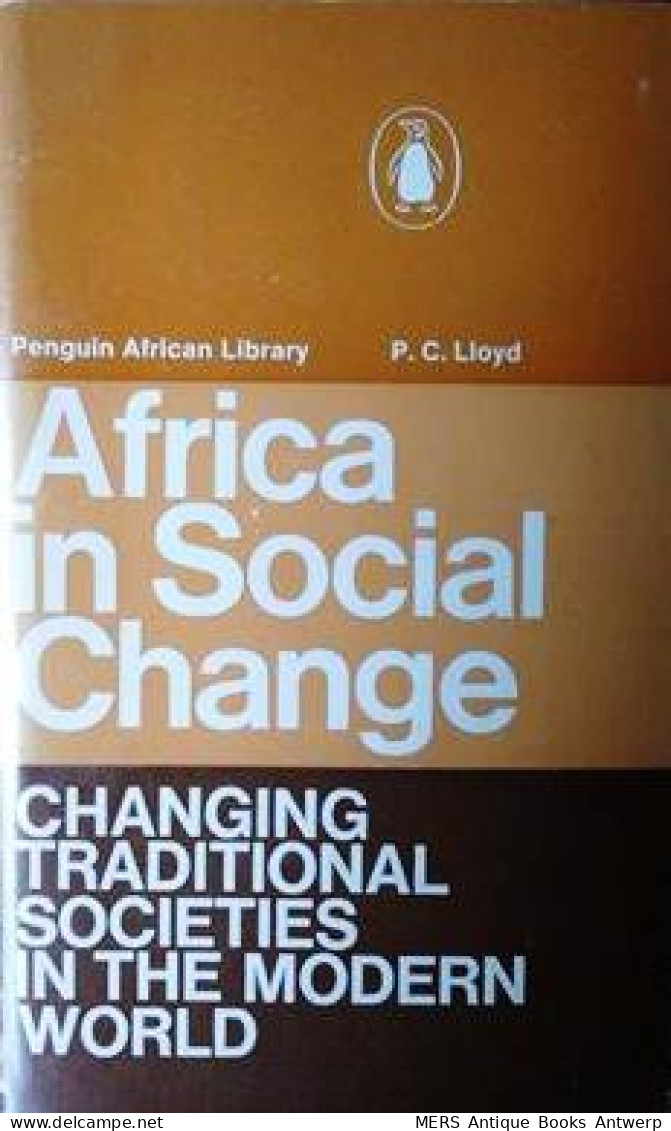 Africa In Social Change - Changing Traditional Societies In The Modern World - Africa