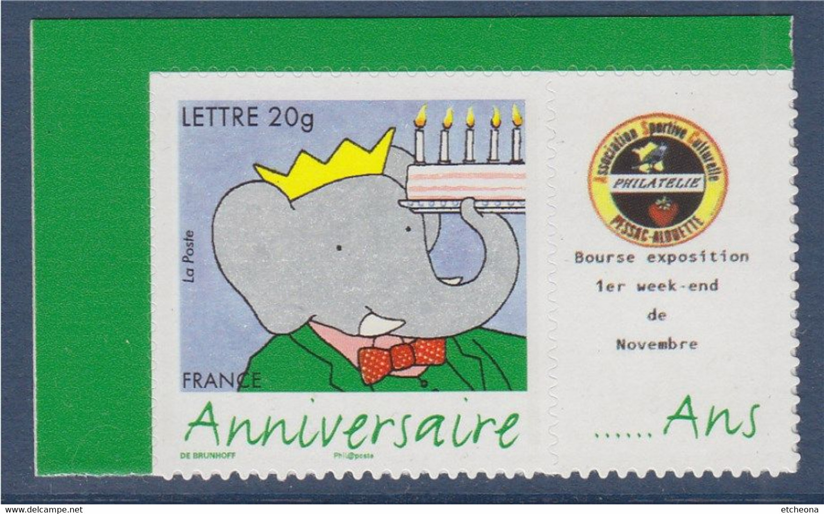 Timbre Bon Anniversaire 2006 Eléphant Babar Type Autocollant  -20g Neuf YetT 3927B Et Spink 53 - Other & Unclassified