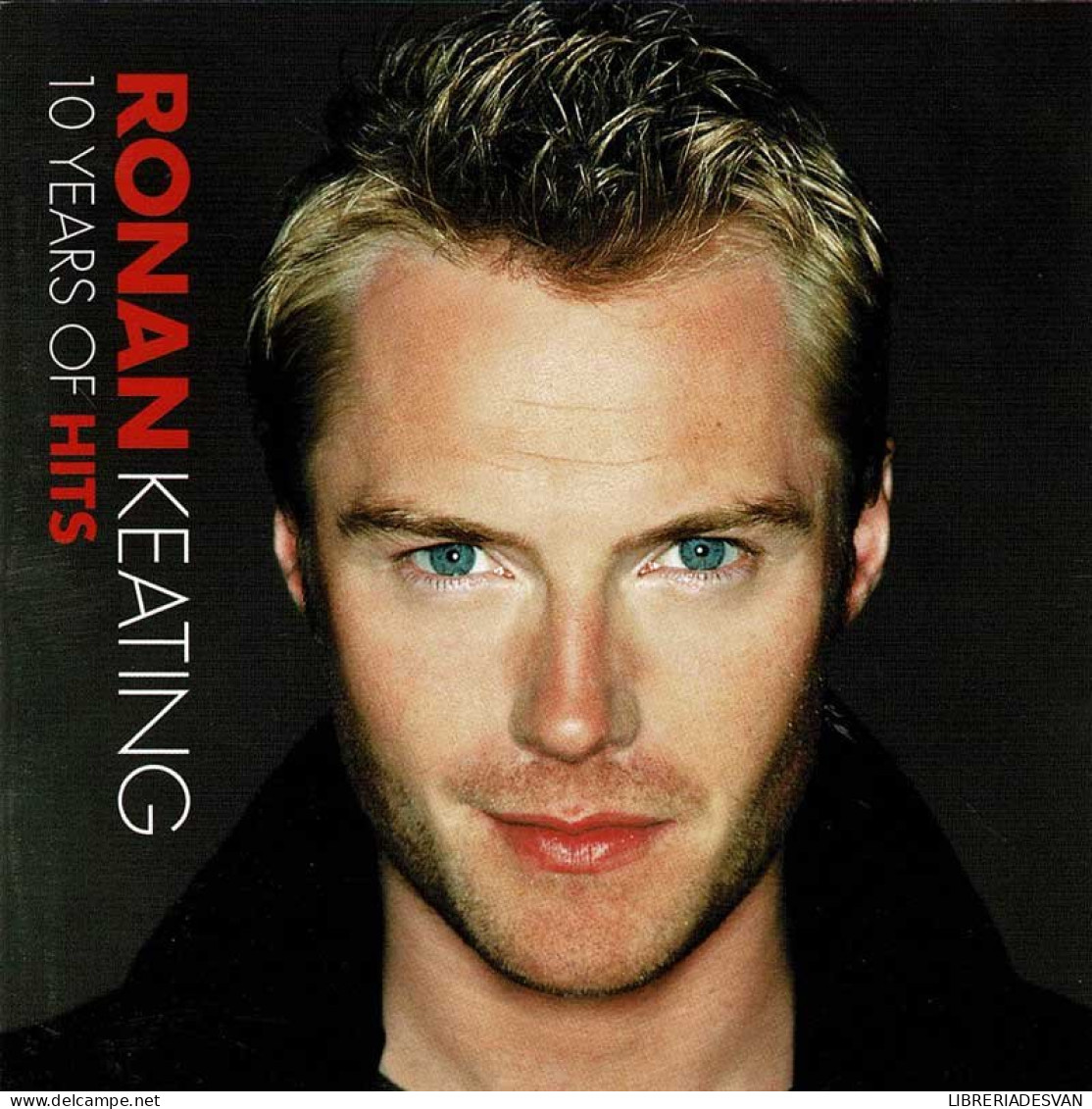 Ronan Keating - 10 Years Of Hits. CD - Disco, Pop