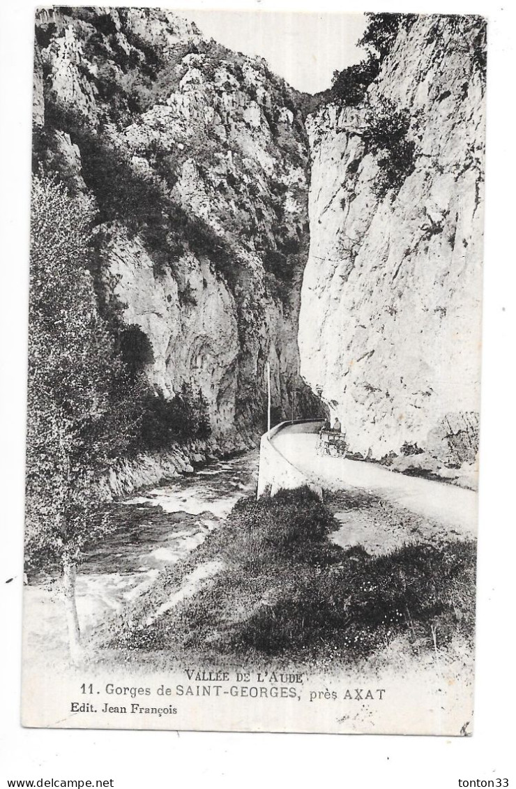 VALLEE De L'AUDE  - Gorges De SAINT GEORGES Près AXAT  - TOUL 3 - - Axat