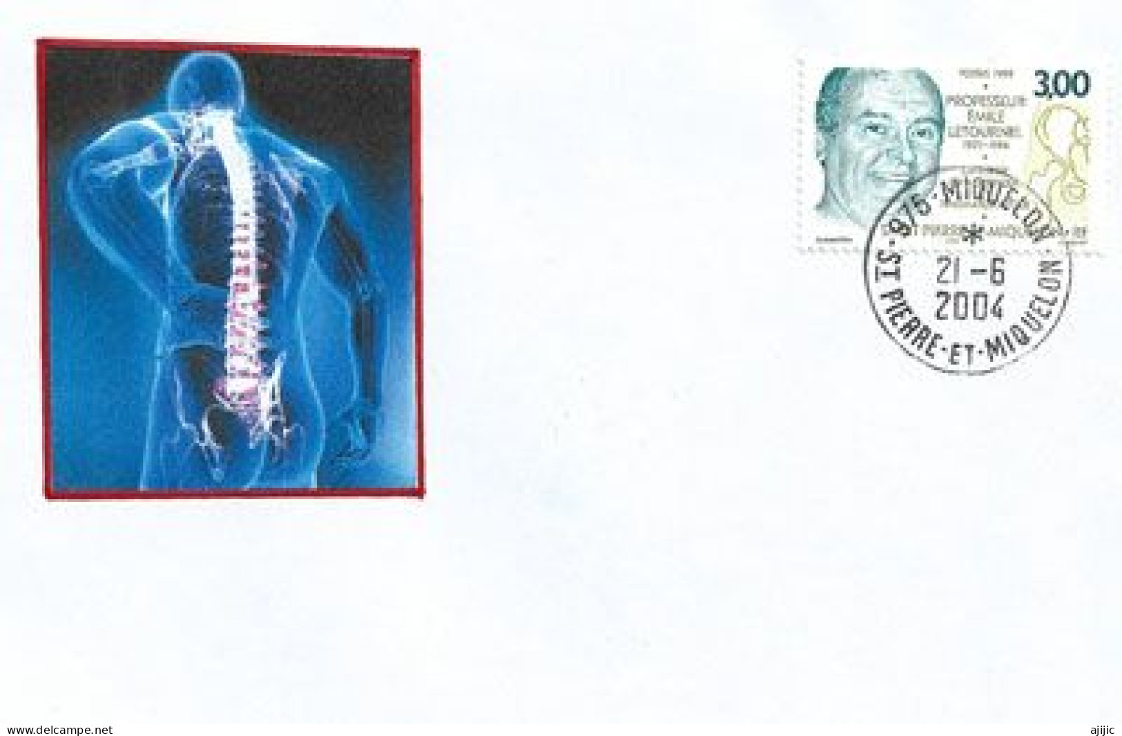 LA CHIRURGIE ORTHOPEDIQUE & TRAUMATOLOGIQUE.  SAINT PIERRE & MIQUELON, Lettre 2004 - Storia Postale