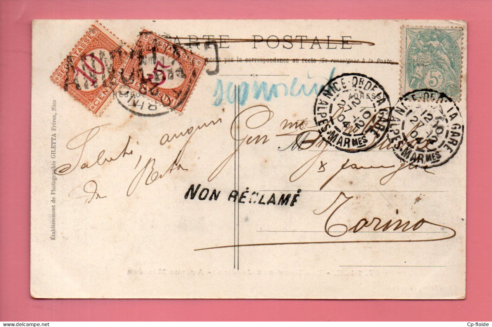 ITALIE . SEGNATASSE 5 Et 10 CENTESIMI . TAXE . NON RÉCLAMÉ . DE NICE À TURINO - Réf. N°941T - - Portomarken