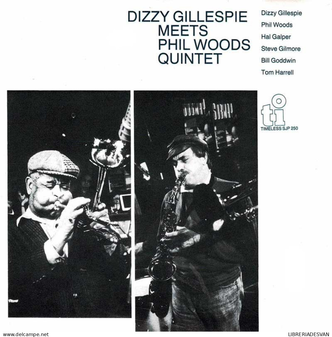 Dizzy Gillespie Meets The Phil Woods Quintet. CD - Jazz