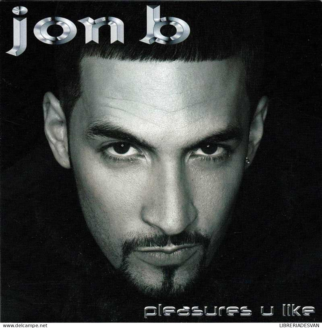 Jon B - Pleasures U Like. CD - Jazz