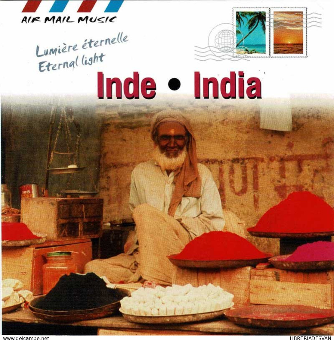 Inde - India (Eternal Light / Lumière Éternelle). CD - Country Et Folk