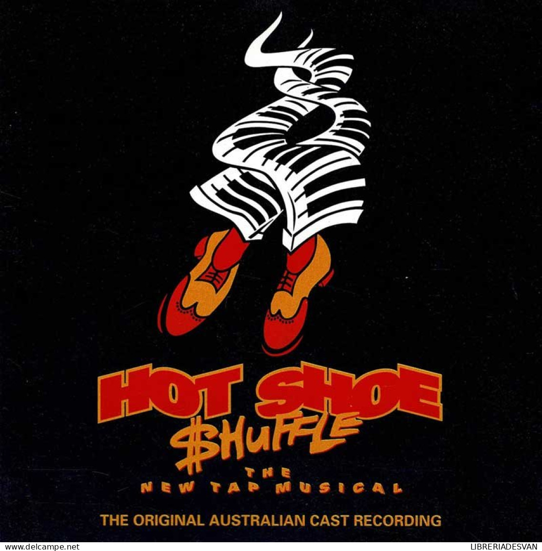 Original Australian Cast Recording - Hot Shoe Shuffle. CD - Musique De Films