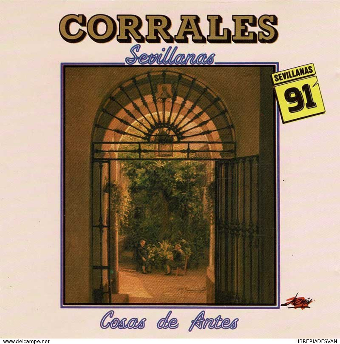 Corrales - Cosas De Antes. Sevillanas. CD - Altri - Musica Spagnola