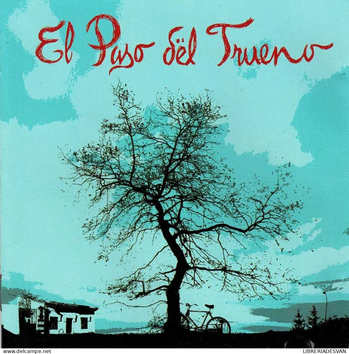 El Paso Del Trueno - El Paso Dël Trueno. CD - Autres - Musique Espagnole