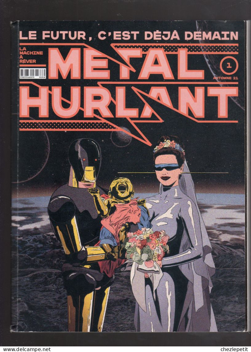 METAL HURLANT Le Futur C'est Déjà Demain N°1 2021 Bilal - Métal Hurlant