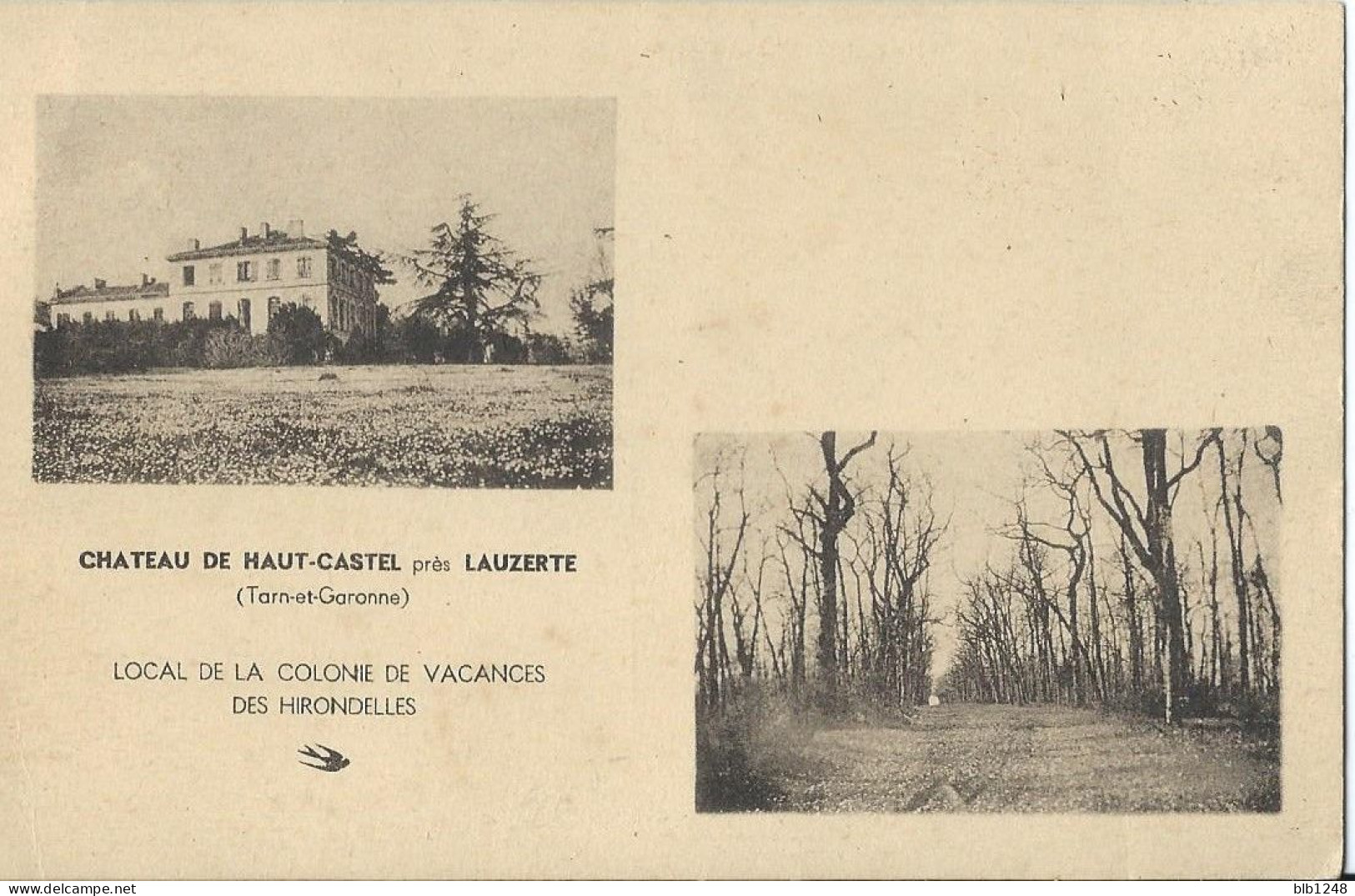 [82] Tarn Et Garonne > Lauzerte Chateau De Haut Castel  Colonie De Vacances Des Hirondelles - Lauzerte