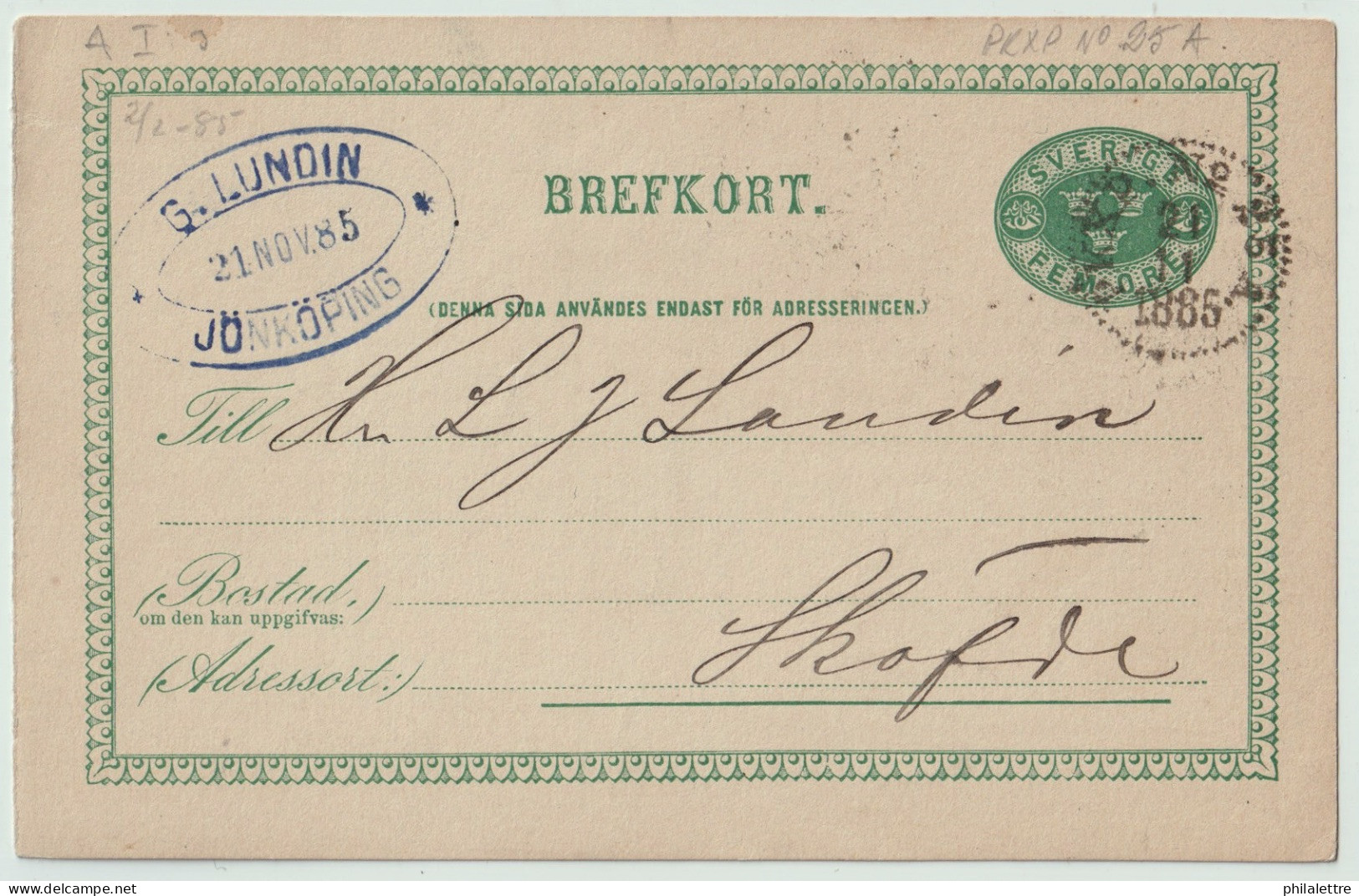 SUÈDE / SWEDEN - 1885 - TPO CDS Type 3 "PKXP. N°25 A" (Falköping Ranten-Nässjö) On 5ö Postal Card Mi.P6I To Skövde - Cartas & Documentos