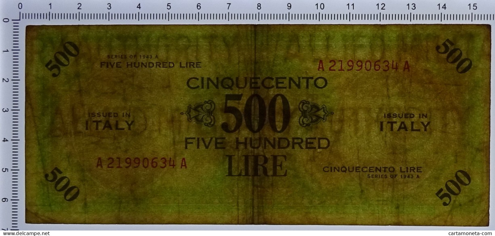 500 LIRE OCCUPAZIONE AMERICANA IN ITALIA BILINGUE FLC A-A 1943 A BB- - Occupation Alliés Seconde Guerre Mondiale