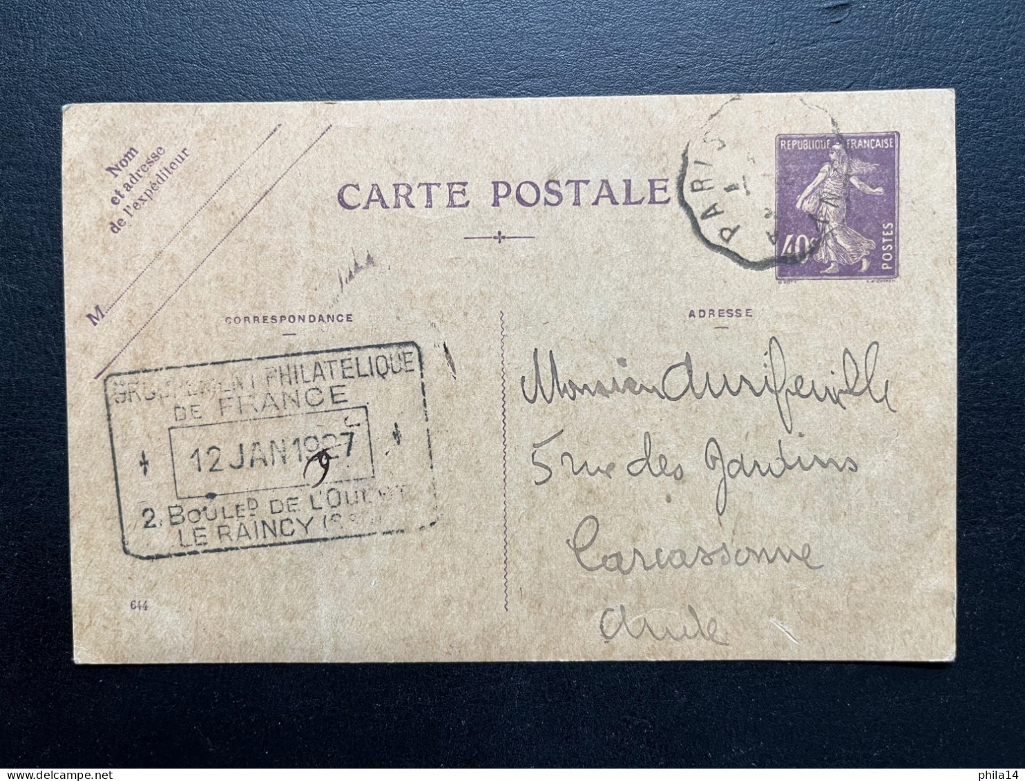 40c SEMEUSE ENTIER CARTE POSTALE / CONVOYEUR PARIS A ? POUR CARCASSONNE AUDE / 1927 - Cartoline Precursori