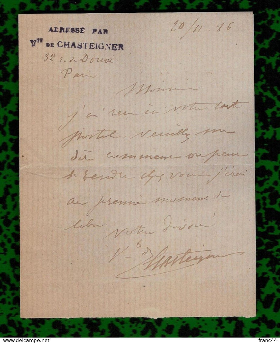 1886 - L.A.S. Du Vicomte De CHASTEIGNER (Paris Le 20 Novembre) - Historical Figures