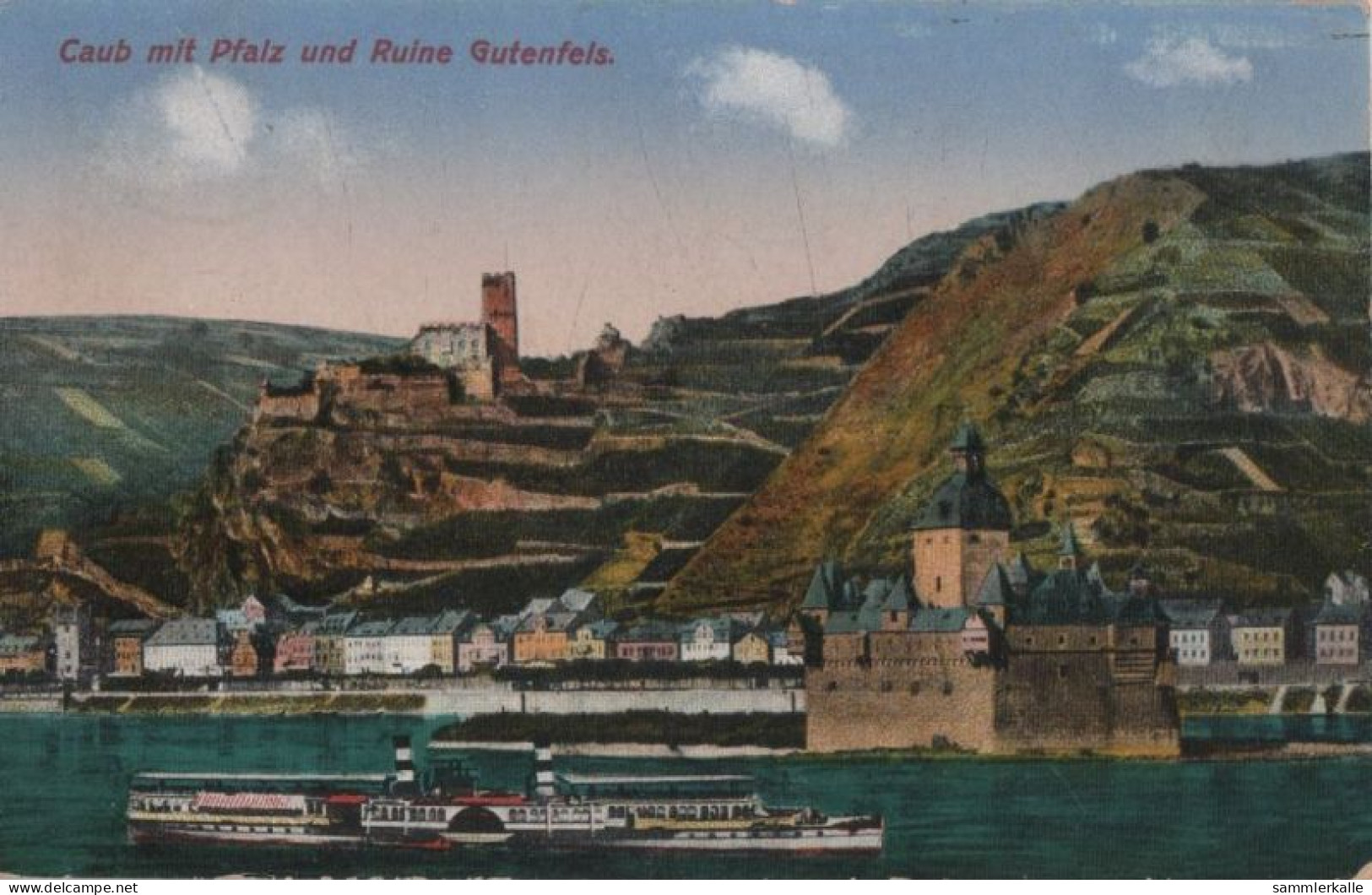 94305 - Caub - Kaub - Pfalz Und Ruine Gutenfels - 1918 - Kaub