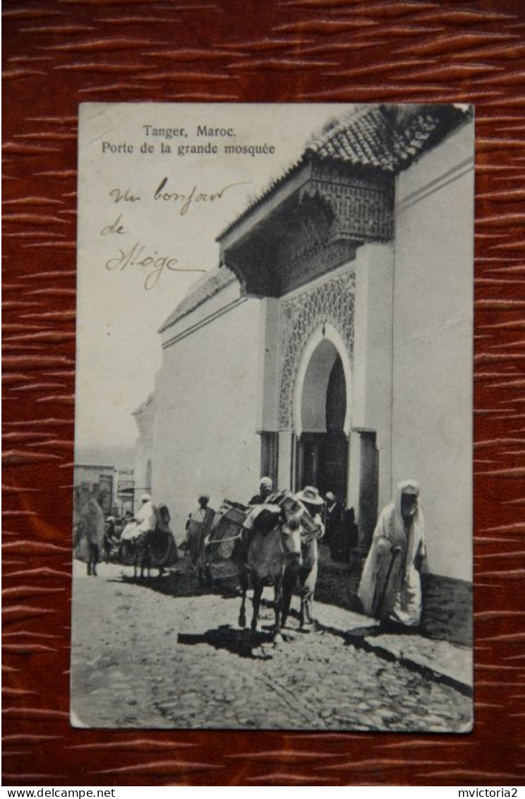 MAROC - TANGER : Porte De La Grande Mosquée - Tanger