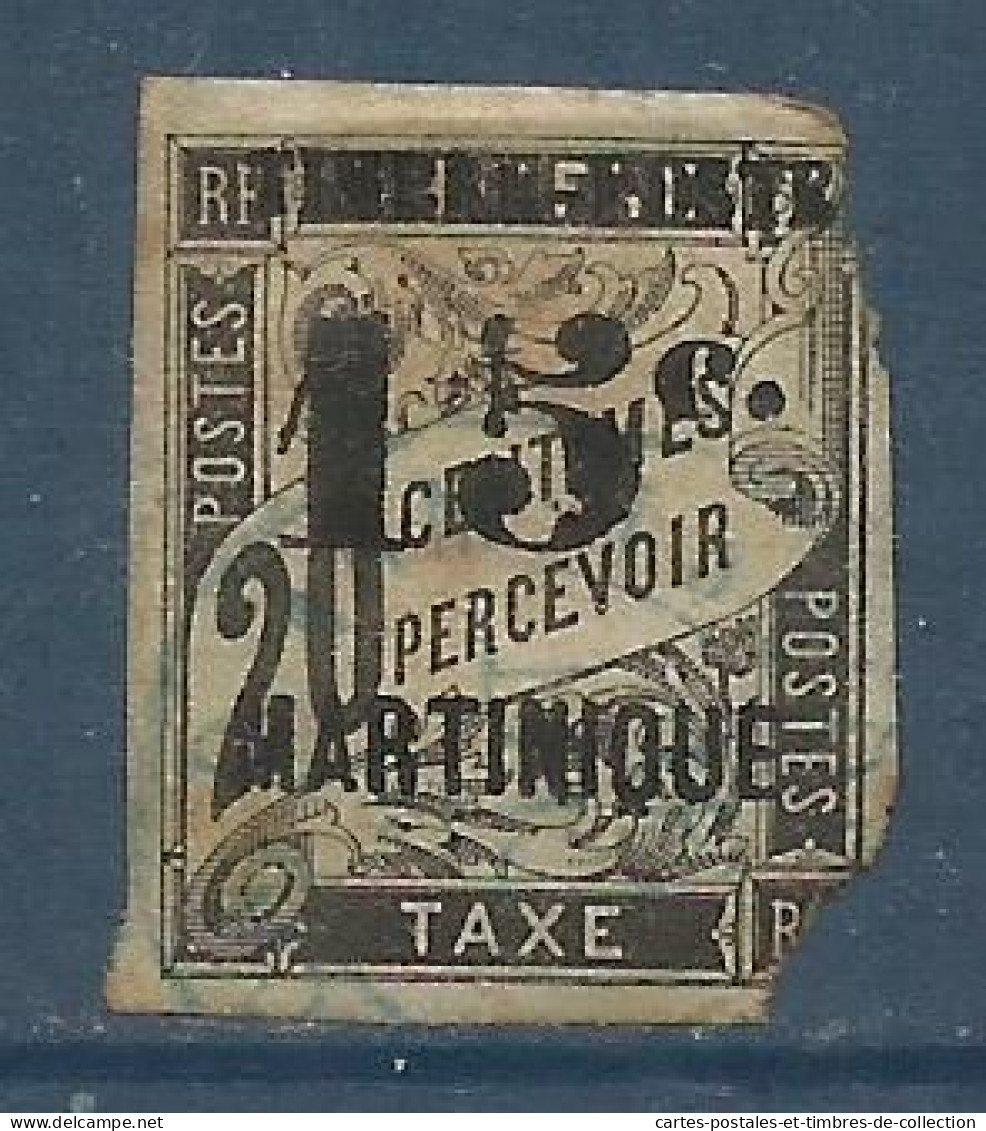 MARTINIQUE , Timbre Taxe Surchargé "TIMBRE-POSTE 15 C. MARTINIQUE" , 15 Cts Sur 20 Cts , 1891-92 , N° Y&T 21 , ( O ) , µ - Used Stamps