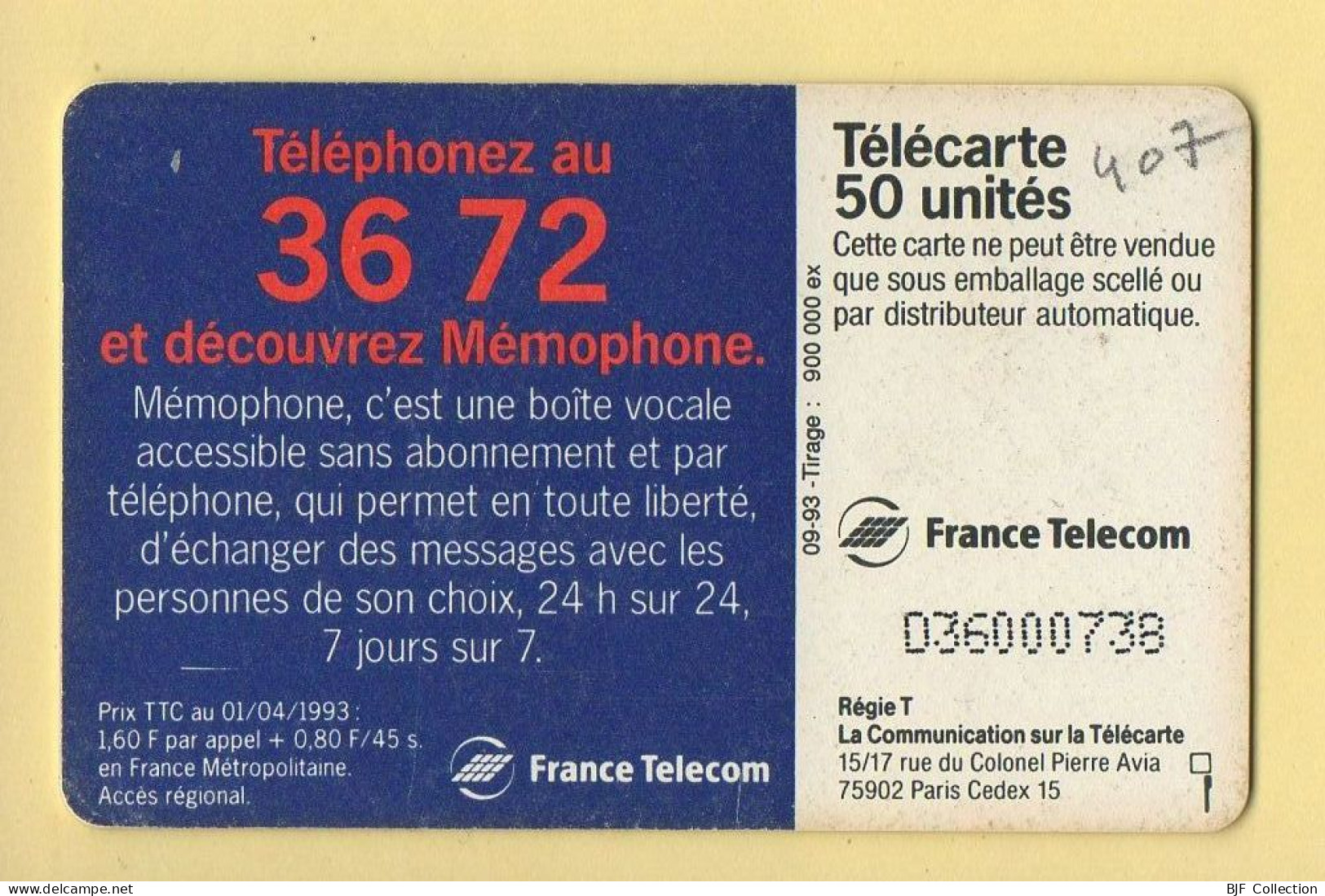 Télécarte 1993 : MEMOPHONE 3672 DUO / 50 Unités / Numéro D36000738 / 09-93 (voir Puce Et Numéro Au Dos) - 1993