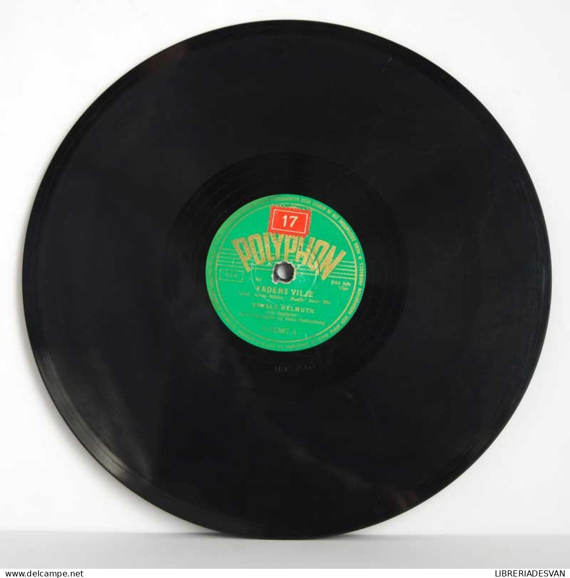 Osvald Helmuth - Faders Vilje. Disco De Pizarra - 78 Rpm - Gramophone Records