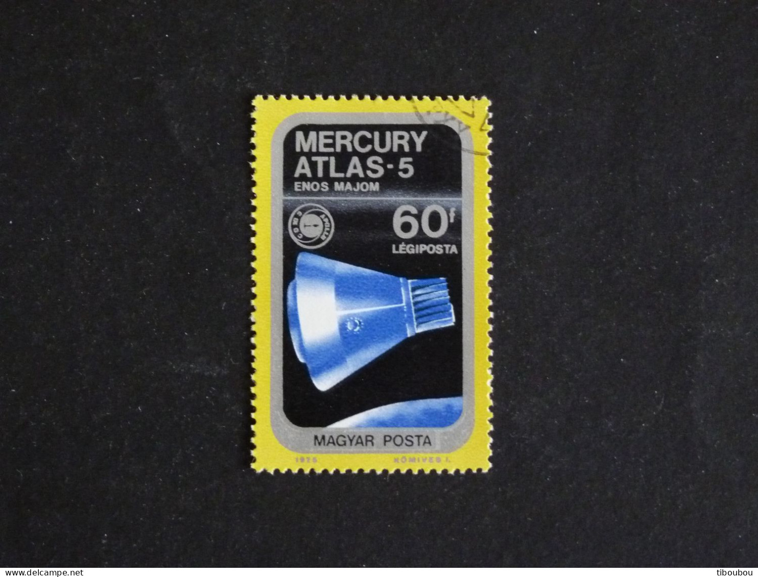 HONGRIE HUNGARY MAGYAR YT PA 378 OBLITERE - MISSION APOLLO SOYOUZ / MERCURY ATLAS 5 - Gebraucht