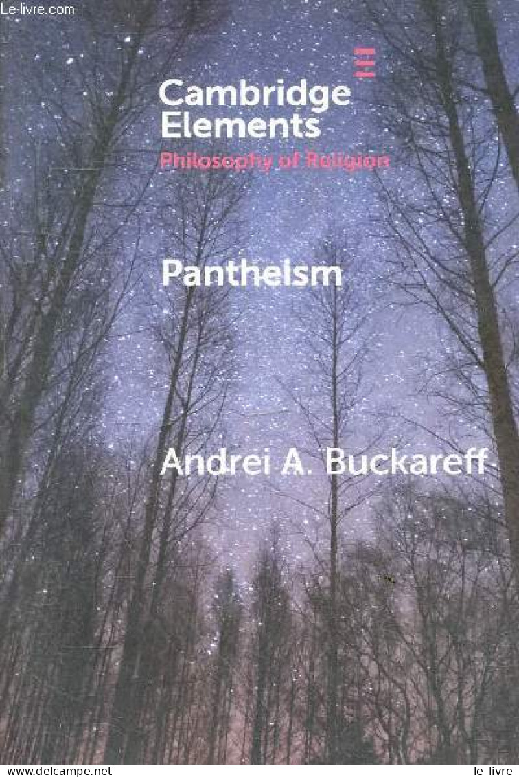 Pantheism - Cambridge Elements. - A.Buckareff Andrei - 2022 - Linguistique