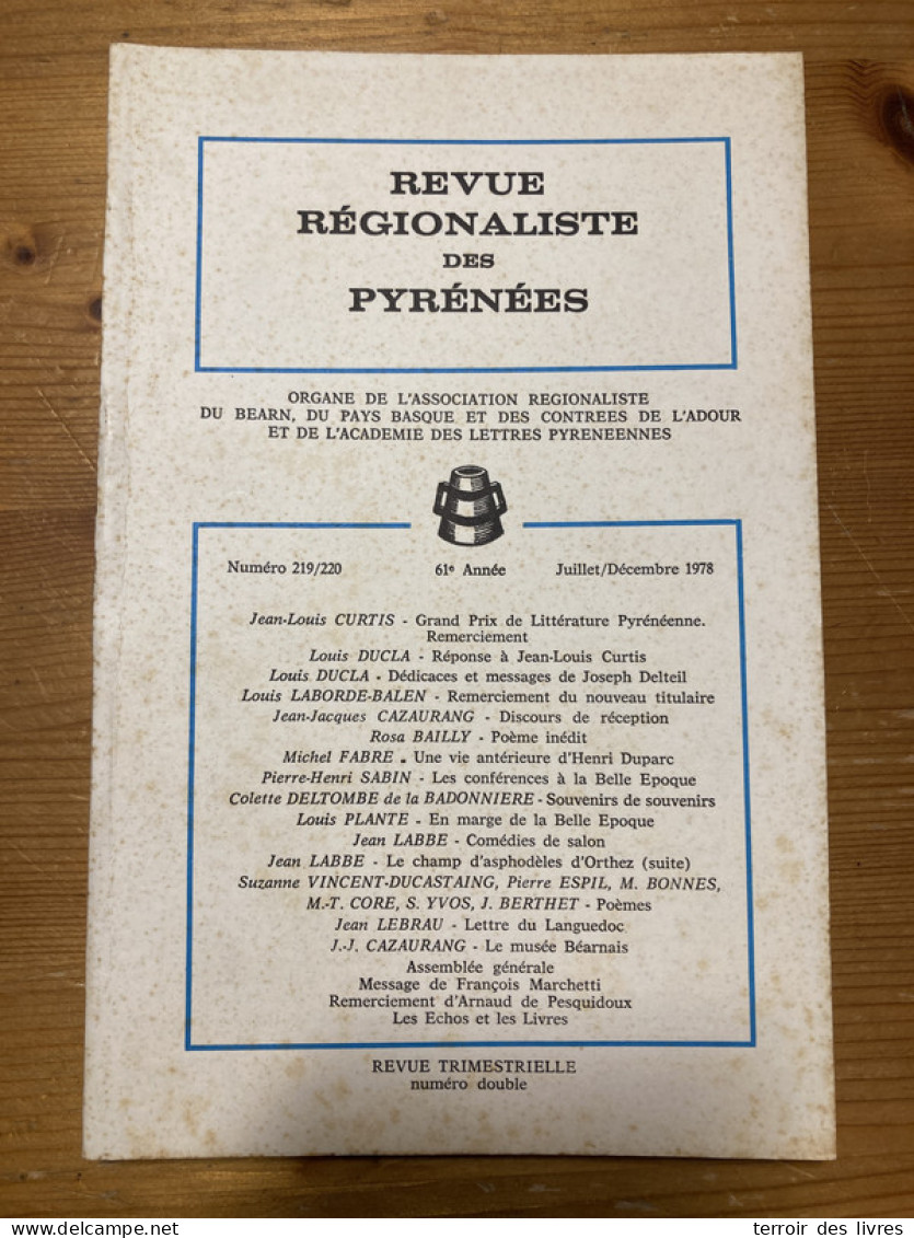 Revue Régionaliste Pyrénées 1978 219 PAU à La Belle époque D'aphodèles D'ORTHEZ - Midi-Pyrénées