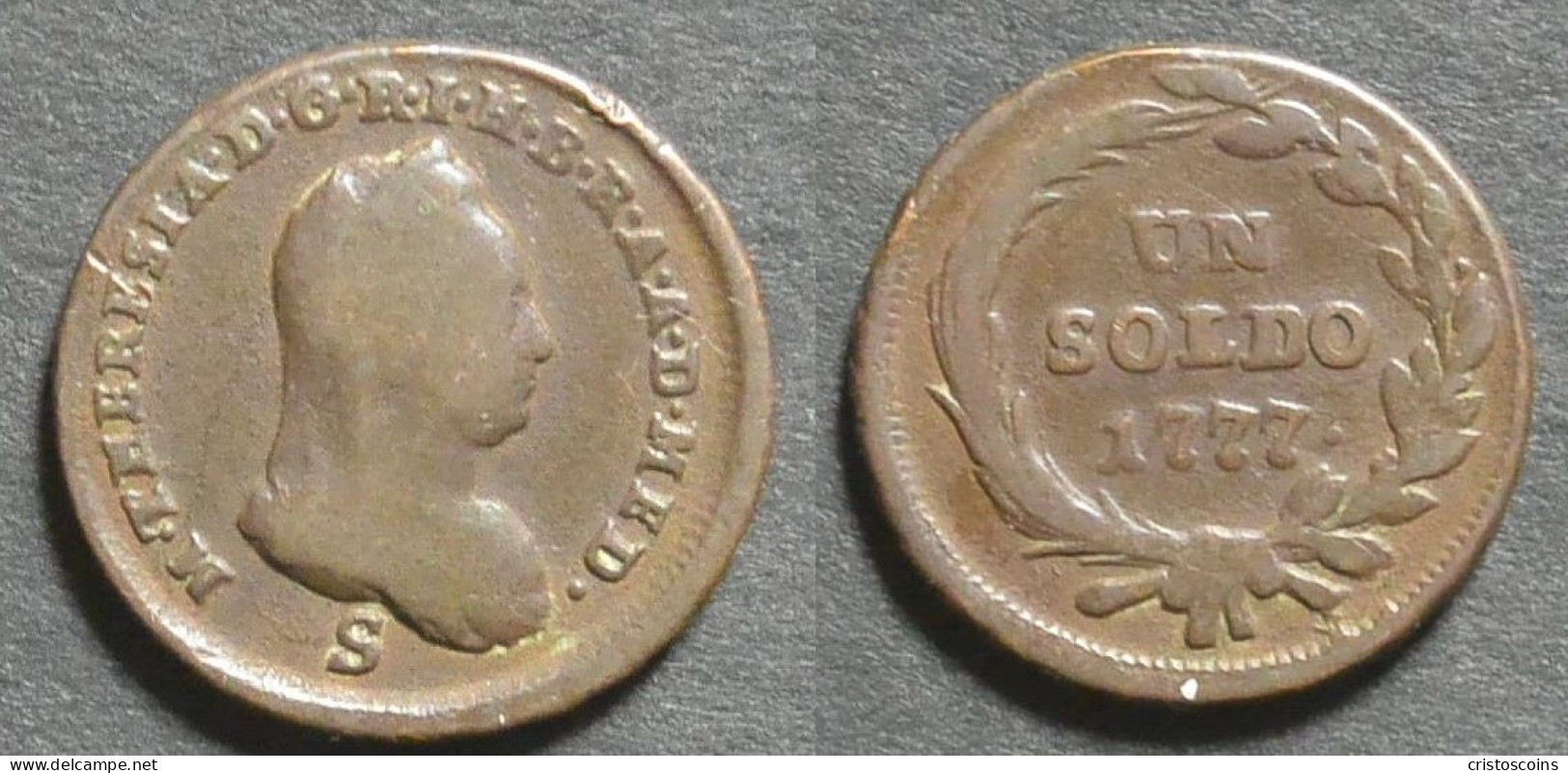 Milano - Maria Teresa  1 Soldo 1777 - Schmollnitz (Ungheria Cripa 43/B (V65 - Lombardije-Venetië