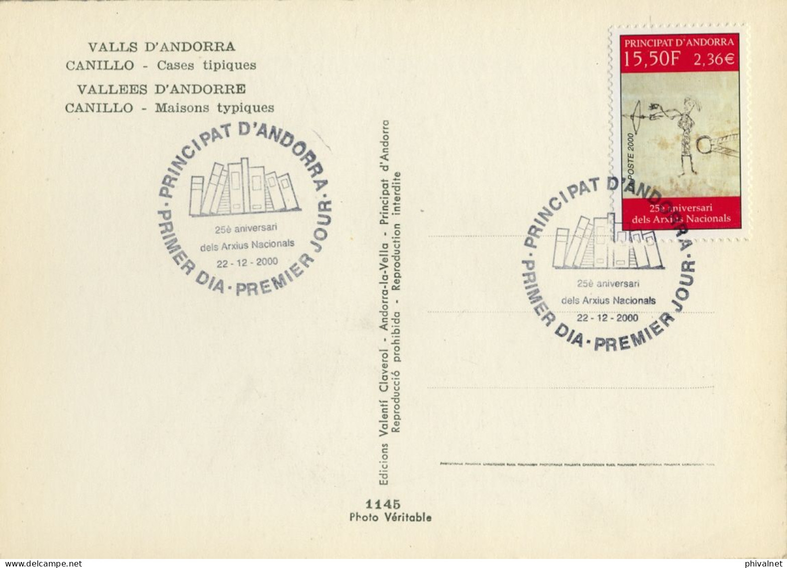 2000 , ED. 560  -  25º ANIV. DE LOS ARCHIVOS NACIONALES  , MAT. PRIMER DIA , FDC , ANDORRA FRANCESA - FDC