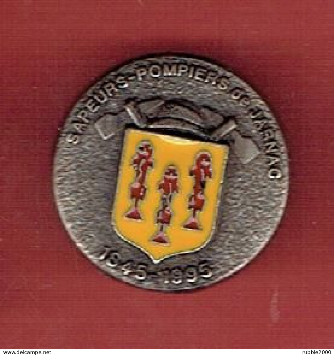 PINS METAL EMAIL SAPEURS POMPIERS SAPEUR POMPIER VILLE DE JARNAC 16 - Firemen