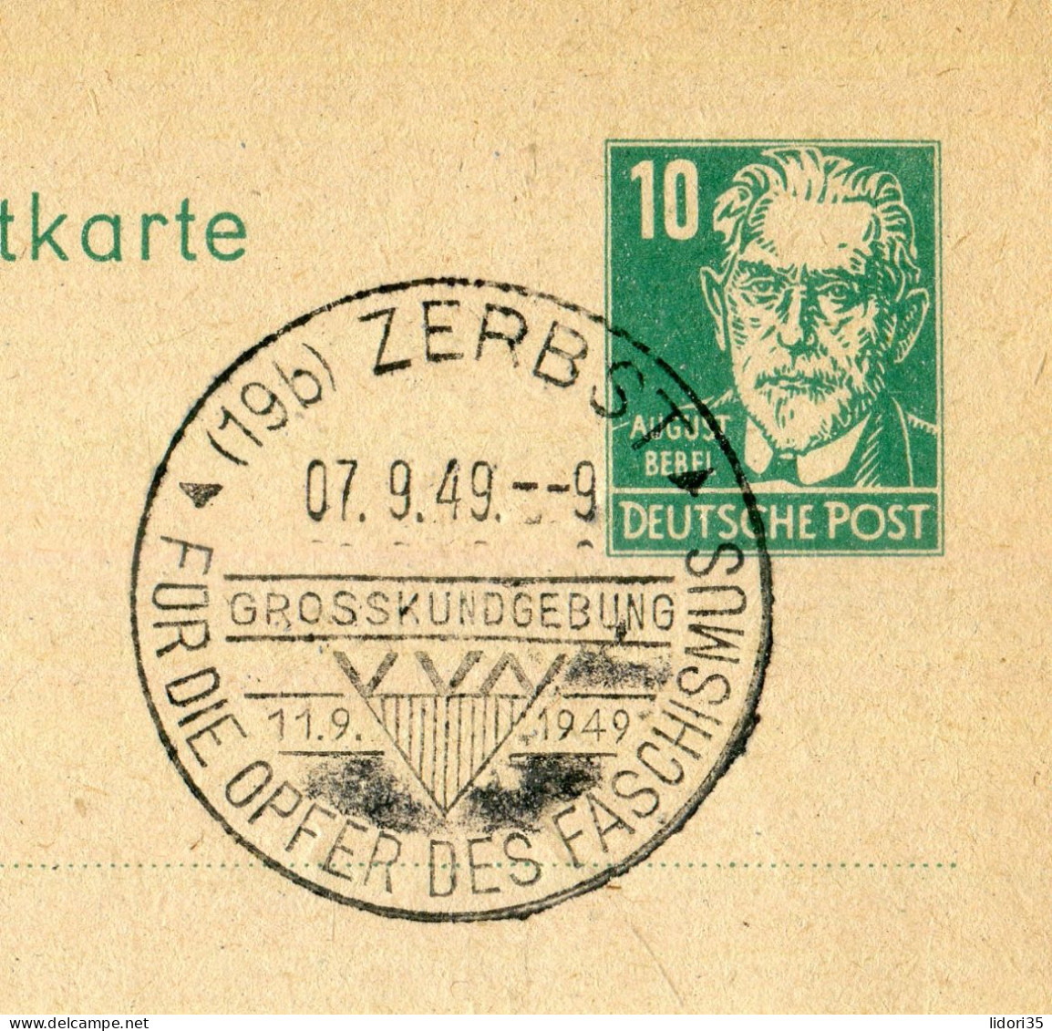 "DDR" 1949, SSt. "ZERBST, Fuer Die Opfer Des Faschismus" Auf Postkarte (L0062) - Cartes Postales - Oblitérées