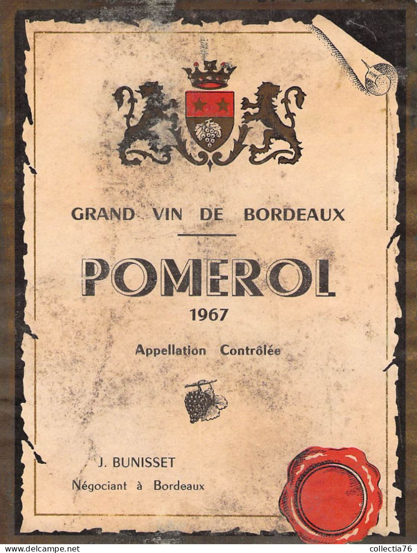 BISTROT ETIQUETTES ALCOOLS VINS  BORDEAUX POMEROL BUNISSET 1967 10 X 12 CM - Alcohols & Spirits