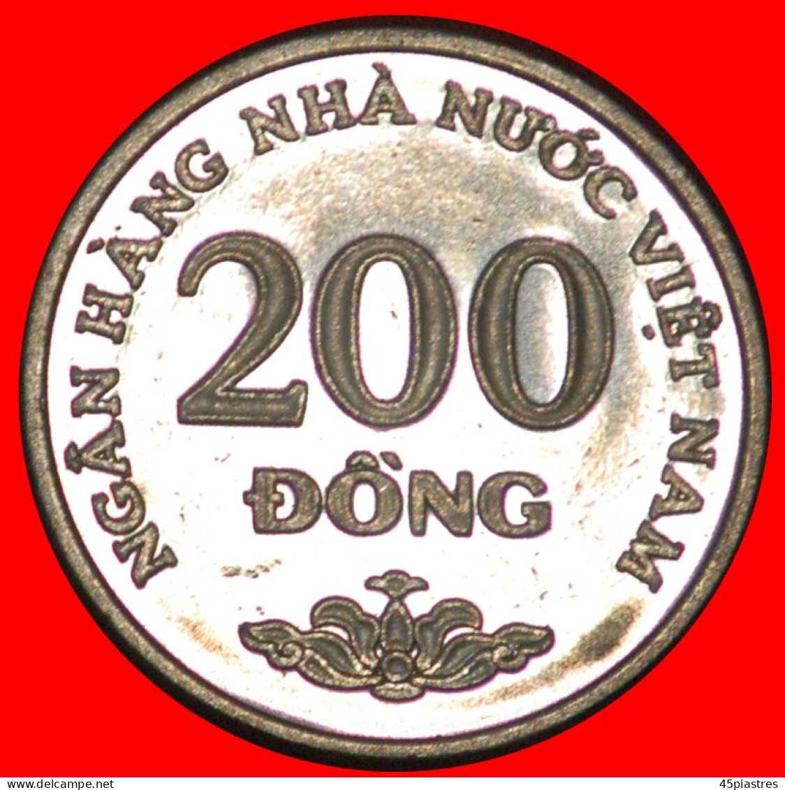 * FINLAND: COMMUNIST VIETNAM  200 DONG 2003 UNC MINT LUSTRE!  · LOW START ·  NO RESERVE! - Vietnam