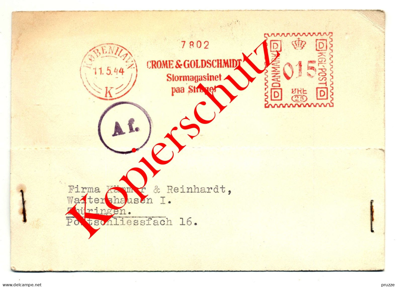 Crome & Goldschmidt Kobenhavn - Kopenhagen 1944 Nach Waltershausen, Maschinenstempel, Zensur - Enteros Postales