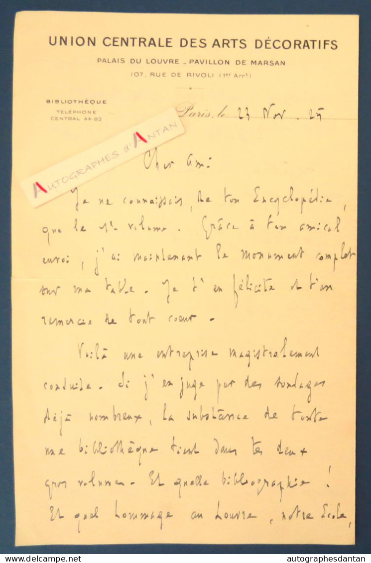 ● L.A.S 1925 Léon DESHAIRS (...) Arts Décoratifs - Palais Du Louvre Pavillon De Marsan - Ami De Charles PEGUY Lettre - Schriftsteller