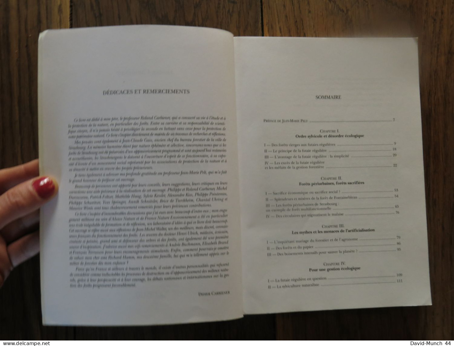 Les Arbres Qui Cachent La Forêt, La Gestion Forestière à L'épreuve De L'écologie De Didier Carbiener. Edisud. 1995 - Buchhaltung/Verwaltung