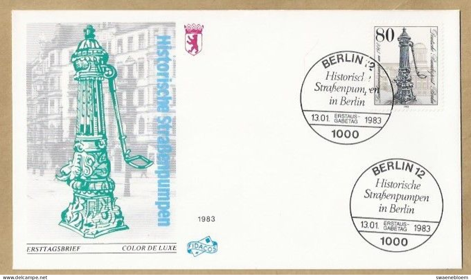 DE.- ERSTTAGSBRIEF. HISTORISCHE STRASSENPUMPEN IN BERLIN. ERSTAUSGABE 13.01.1983. BERLIN 12. FDC - 1981-1990