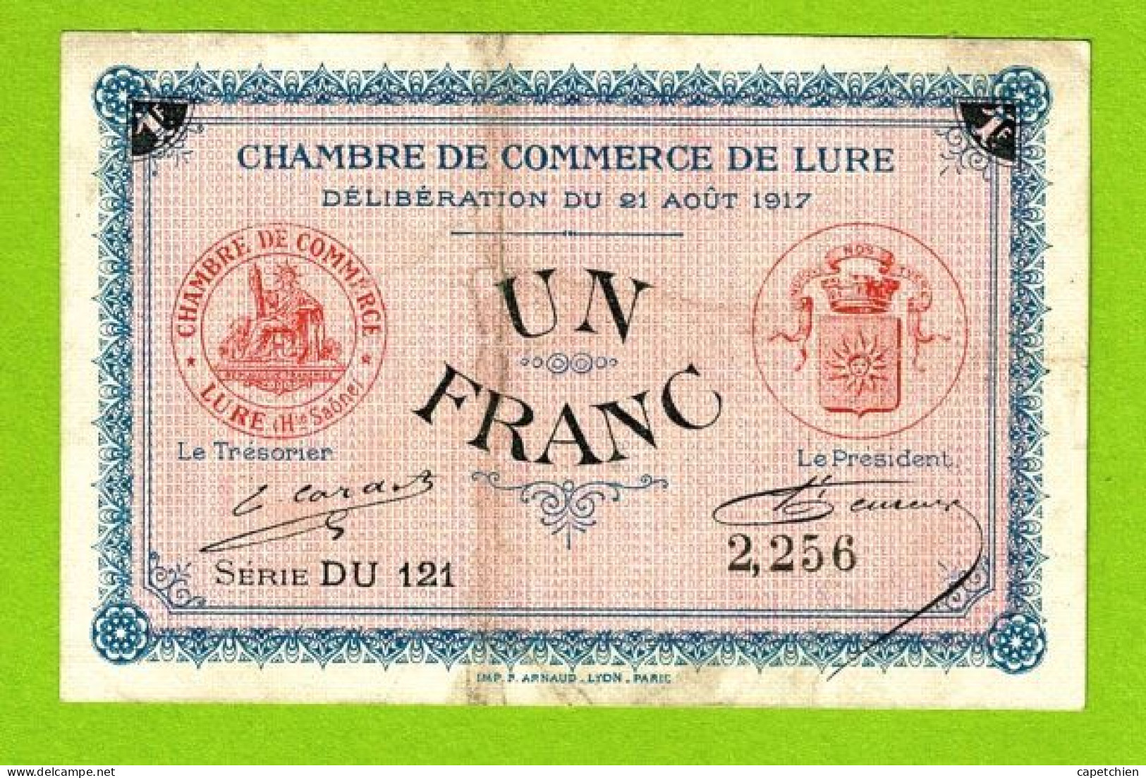 FRANCE / LURE / 1 FRANC / 21 AOUT 1917 / N° 2256 / SERIE DU121 / 6eme EMISSION - Chamber Of Commerce