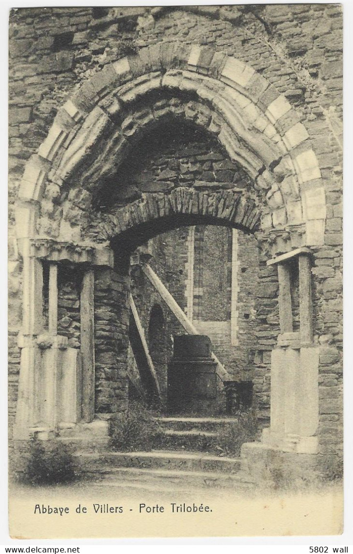 VILLERS-LA-VILLE : Abbaye - Porte Trilobée - 1908 - Villers-la-Ville