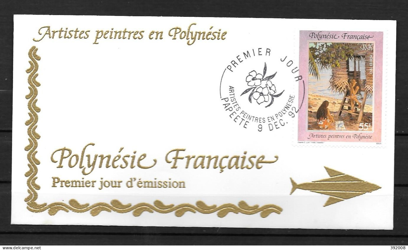 1992 - 422 - Artistes Peintres En Polynésie - 4 - FDC