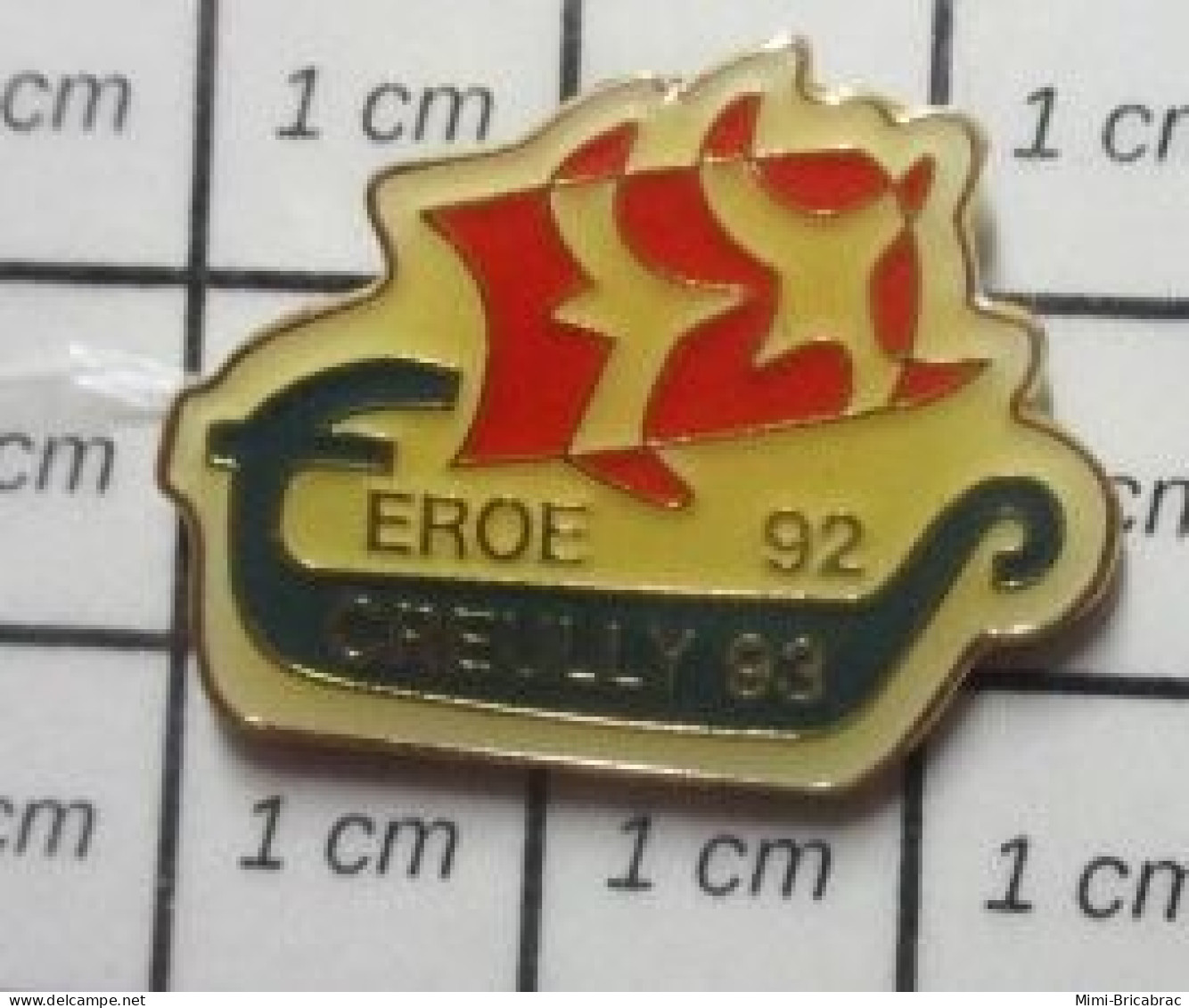 713J Pin's Pins / Beau Et Rare / BATEAUX / VOILE VOILIER NORMAND DRAKKAR EROE CREULLY 92 93 - Boats