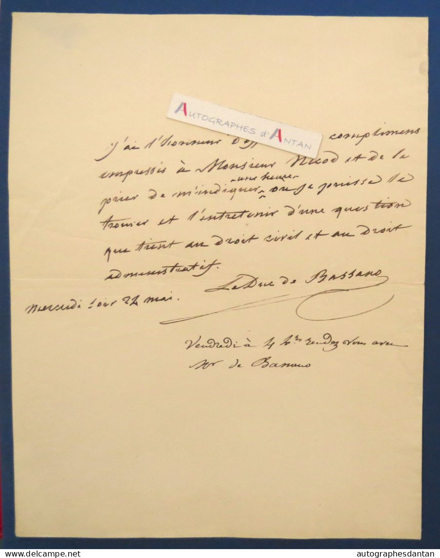 ● L.A.S Duc De BASSANO (Hugues-Bernard MARET) à M. NICOD Avocat - Né à Dijon - Académicien - Lettre Autographe - Politisch Und Militärisch